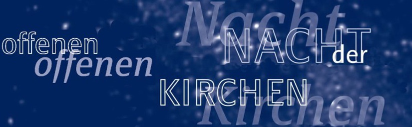 8. Nacht der offenen Kirchen – Thema: Unterwegs