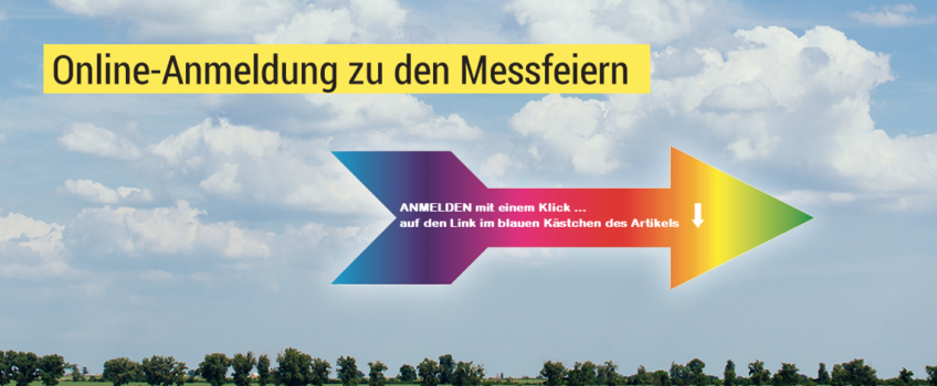 Anmeldung möglich zu den Messfeiern in Präsenz ab 24.04.21 – mit aktuellem Schnelltest oder doppeltem Impfschutz