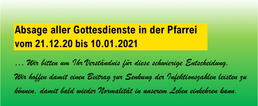 Keine Präsenz-Gottesdienste in der Pfarrei Heilig Geist Jülich vom 21.12.20 bis 10.01.21