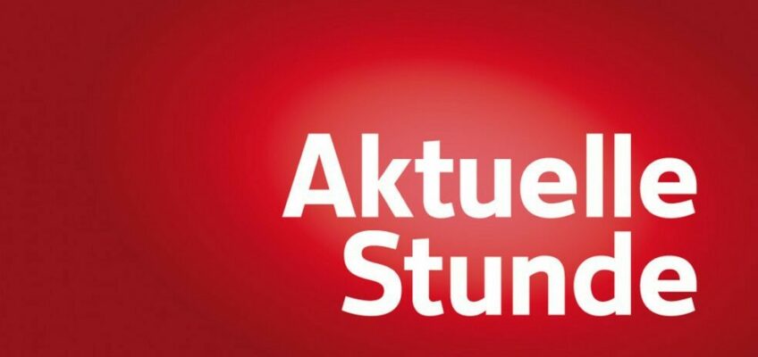 Aktuelle Stunde im Neuen Sonntagabend